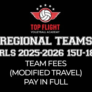 Girls 2025-2026 | 15U-18U | Team Fees for Regional Teams (Modified Travel) – Pay In Full