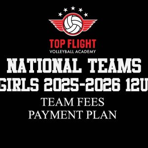 Girls 2025-2026 | 12U | Team Fees for National Teams (Modified Travel) – Payment Plan
